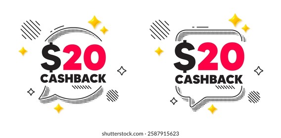 Cashback chat speech bubble. Social media concept. 20 Usd cashback. Money back offer sign. Cash back promo symbol. 3d flare stars chat bubble. Vector