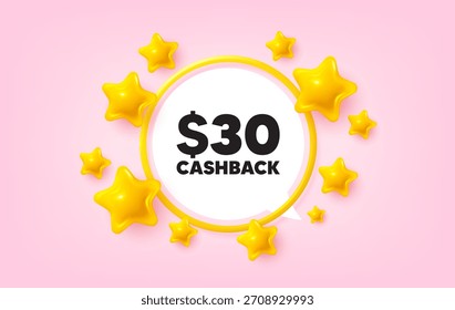 Cashback frame banner. Speech bubble offer. 30 Usd cashback. Money back offer sign. Cash back promo symbol. 3d stars glitter tag. Golden frame banner. Vector
