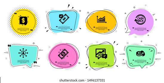 Cashback, Graph and Bitcoin line icons set. Chat bubbles with quotes. Payment message, Accepted payment and Savings signs. Networking, Accounting symbols. Vector