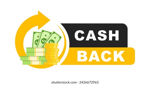 Cashback icon. Cashback loyalty program. Money refund label. Return money service for partner program. Bonus cash back icon. Vector illustration.