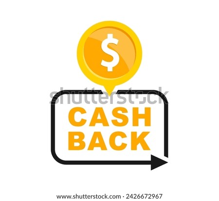 Cashback icon. Cashback loyalty program. Money refund label. Return money service for partner program. Bonus cash back icon. Vector illustration.