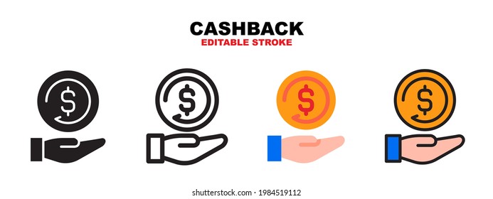 Cashback icon set with different styles. Colored vector icons designed in filled, outline, flat, glyph and line colored. Editable stroke. Can be used for web, mobile, ui and more.