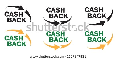 Cashback icon set vector. Money refund label. Return money service for partner program. Cashback loyalty program. Vector illustration.
