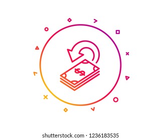 Cashback line icon. Dollar payment sign. Finance symbol. Gradient pattern line button. Cashback icon design. Geometric shapes. Vector