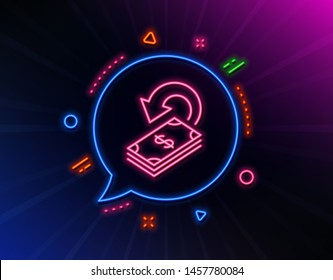 Cashback line icon. Neon laser lights. Dollar payment sign. Finance symbol. Glow laser speech bubble. Neon lights chat bubble. Banner badge with cashback icon. Vector