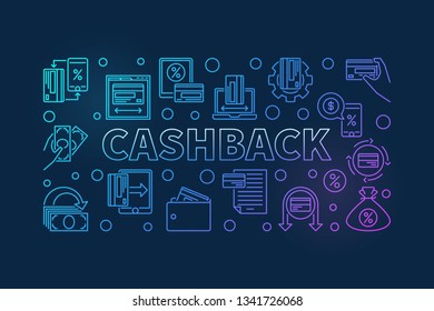 Cashback outline vector colored horizontal illustration. Cash-back creative linear banner on dark background