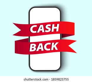 Cashback, to the phone account. Money back concept. Saving money. Realistic gadget with shadow.Vector illustration.
