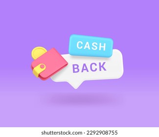 Cashback quick tips financial payment money refund guarantee service 3d icon realistic vector illustration. Banking cash back banking reward for shopping wallet coin speech bubble commercial bonus