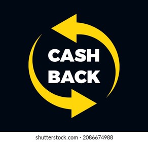 Cashback symbol with arrows. Isolated cash back sign. Refund of money pictogram. Exchange emblem. Money back guarantee. Vector