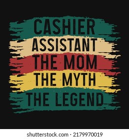 Cashier Assistant The Mom Tshirt Design Illustrations 