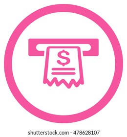 Cashier Receipt rounded icon. Vector illustration style is flat iconic symbol, pink color, white background.