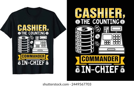 Cashier T Shirt Design or cashier vector, cashier elements, poster, banker t shirt design, accountant t-shirt design 