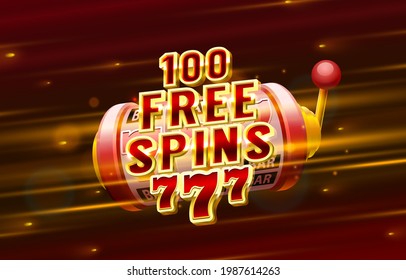 Casino 100 Free Spin 777 Label Frame, Golden Banner, Border Winner, Vegas Game. Vector Illustration