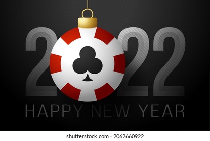 casino 2022 Happy New Year. Sports greeting card with poker chip on the luxury background. Vector illustration