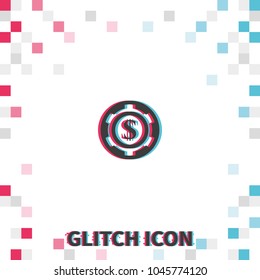Casino chip  glitch effect vector icon.