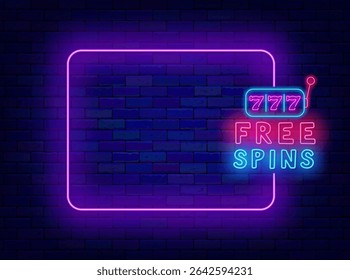 Casino neon invitation. Free spins for slot machine. Empty purple frame with jackpot. Light greeting card. Vector stock illustration