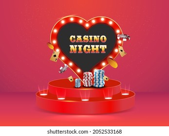 Casino Night Text Over Marquee Heart Frame With Golden Coins, Ace Cards, Poker Chips On 3D Podium Or Stage.