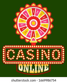 Casino online vector, shining signboard with retro bulbs flat style. Fortune wheel with spinning circle and money sum, gaming and gambling on dollars. Playing games and trying luck entertaining