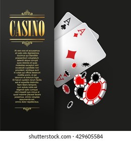 Casino poster or banner background or flyer template. Casino invitation with Playing Cards and Poker Chips. Game design. Playing casino games. Vector illustration.