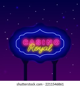 Casino royal neon street billboard. Vintage frame. Online game label. Winning item. Internet gambling game. Glowing banner. Vector stock illustration