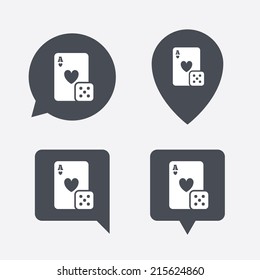 Casino sign icon. Playing card with dice symbol. Map pointers information buttons. Speech bubbles with icons. Vector