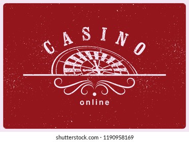 Casino typographical vintage grunge style poster with roulette wheel. Casino label, logo, badge, emblem, sign. Retro vector illustration.