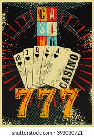 Casino vintage grunge style poster with playing cards. Retro vector illustration.