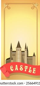 Castle An ancient castle on a postcard in vintage style banner with the inscription at the bottom