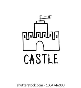 Castle icon. Hand drawn doodle castle building isolated with handwritten lettering 