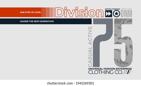 Casual Active Division, Modern And Stylish Typography Slogan. Abstract Design With The Camouflage And The Lines Style. Vector Print Tee Shirt, Typography, Poster. Global Swatches.