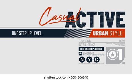 Casual active, modern and stylish typography slogan. Colorful abstract illustration design with camouflage and the lines style. Vector print tee shirt, background, typography, poster. 