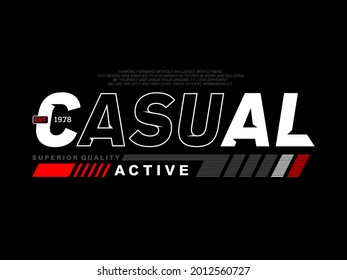 casual active t-shirt and apparel abstract design. Vector print, typography, poster. Global swatches.