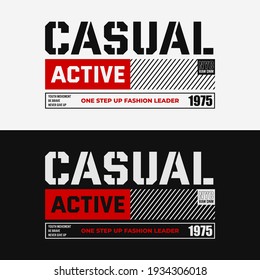 CASUAL ACTIVE, typography design, t-shirt graphics, vector illustration
