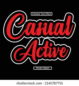 Casual Active typography design tshirt print vector illustration 