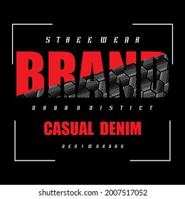 Casual denim typography graphic for print t shirt, vector illustration, authentic, design style