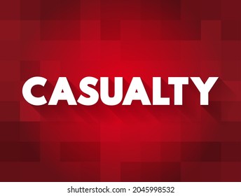 Casualty text quote, concept background
