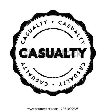 Casualty text stamp, concept background