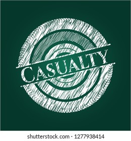 Casualty written on a chalkboard