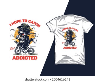 cat addicted fishing t shirt design