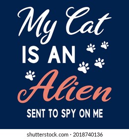 cat is an alien wo jersey best design vector illustration for use in design and print poster canvas