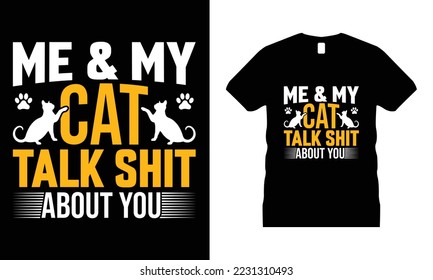 Cat Animal Pets Motivational T-shirt Design vector. Use for T-Shirt, mugs, stickers, etc.