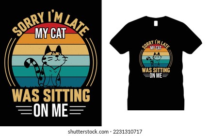 Cat Animal Pets Motivational T-shirt Design vector. Use for T-Shirt, mugs, stickers, etc.