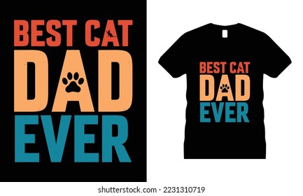 Cat Animal Pets Motivational T-shirt Design vector. Use for T-Shirt, mugs, stickers, etc.
