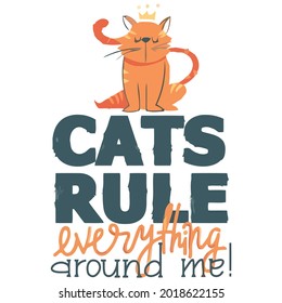 cat attitude cats rule everything funny cat wo art hirt vector design illustration print poster