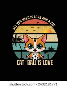 cat boll is love , t-shirt design free download typography 