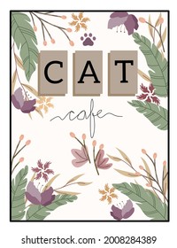 Cat cafe menu template decorated with flowers and leaves. Flat vector illustration