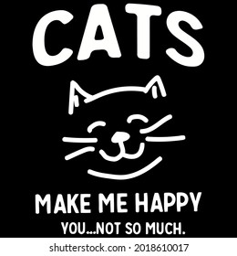 cat cats make me happy younot o much art art design vector illustration for use in design and print poster canvas