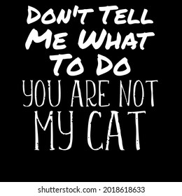 cat cats pun aying funny cat lover jokes coop neck art vector design illustration print poster