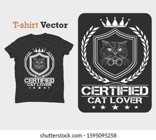 Cat :Certified T shirt. This artwork is looking great on print and web. Hopefully you will like it. Thanks