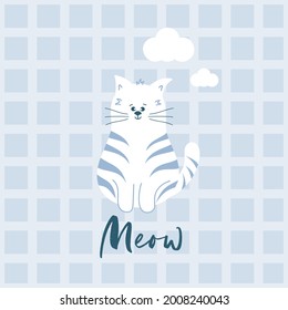 Gato con nubes en el fondo a cuadros con maullido de palabra. Diseño plano. Ilustración vectorial. Como camiseta impresa, tarjeta de saludo para niños, niños. Color de la lámina